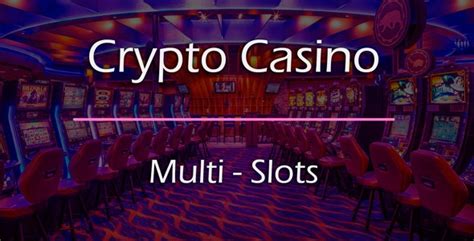  crypto slots casino/service/aufbau